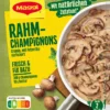 Maggi Fix Für Rahm Champignons 2 Maggi Fix Für Rahm Champignons -Haribo || Melitta || Katadyn Verkäufe 8175a965f9b4c901e9a6e4769342b1b7
